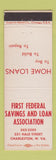 Matchbook Cover - First Federal Savings and Loan Charleston WV