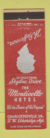 Matchbook Cover - Monticello Hotel Charlottesville VA Thomas Jefferson MAROON