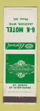 Matchbook Cover - 6K Motel Jackson WY low phone # Mount Moran