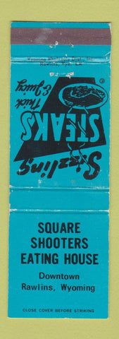 Matchbook Cover - Square Shooters Restaurant Rawlins WY WEAR