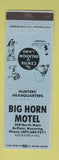 Matchbook Cover - Big Horn Motel Buffalo WY
