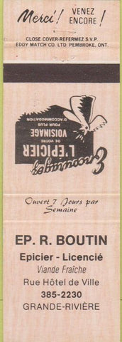 Matchbook Cover - EP R Boutin Epicier Grande Riviere QC