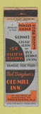 Matchbook Cover - Old Mill Inn Pennsauken NJ WEAR