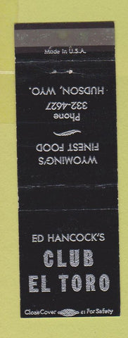 Matchbook Cover - Ed Hancock's Club El Toro Hudson WY