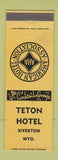 Matchbook Cover - Teton Hotel Riverton WY WEAR YELLOW