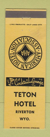 Matchbook Cover - Teton Hotel Riverton WY WEAR YELLOW