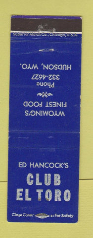 Matchbook Cover - Ed Hancock's Club El Toro Hudson WY