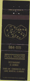 Matchbook Cover - Full House Restaurant Lake Worth FL dice