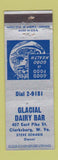 Matchbook Cover - Glacial Dairy Bar Clarksburg WV
