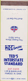 Matchbook Cover - Ted's Standard oil gas Fargo ND