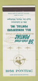 Matchbook Cover - 1956 Pontiac Hungerford Sault Ste Marie MI 30 Strike