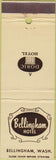 Matchbook Cover - Bellingham Hotel WA