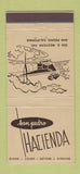 Matchbook Cover - Hacienda San Pedro CA Hotel 30 Stick