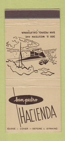 Matchbook Cover - Hacienda San Pedro CA Hotel 30 Stick