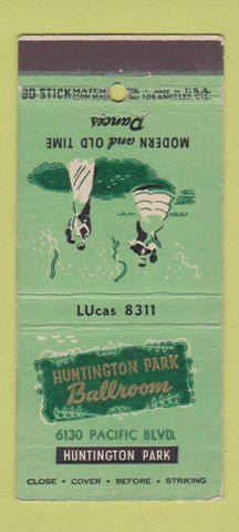 Matchbook Cover - Huntington Park Ballroom CA 30 Stick