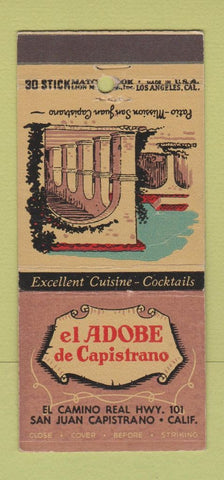 Matchbook Cover - El Adobe De Capistrano San Juan Capistrano CA 30 Stick