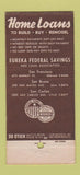 Matchbook Cover - Eureka Federal Savings Bank CA San Bruno San Carlos 30 Stick