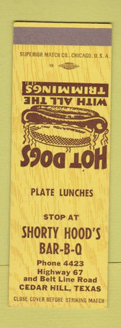 Matchbook Cover - Shorty Hood's BBQ Cedar Hills TX hot dogs SAMPLE