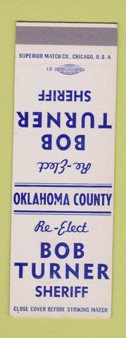 Matchbook Cover - Bob Turner for Sheriff Oklahoma County OK SAMPLE
