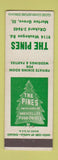 Matchbook Cover - The Pines Restaurant Morton Grove IL