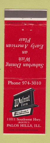 Matchbook Cover - Walnut Inn Palos Hills IL