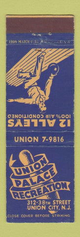 Matchbook Cover - Union Palace Recreation Bowling Union City NJ