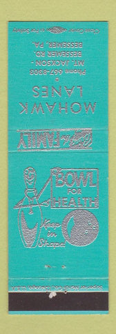 Matchbook Cover - Mohawk Lanes Bowling Bessemer PA