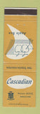 Matchbook Cover - Cascadian Hotel Wenatchee WA