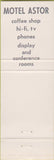 Matchbook Cover - Motel Astor Detroit MI
