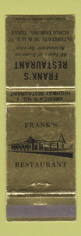 Matchbook Cover - Frank's Restaurant Schulenburg TX WEAR