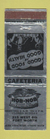 Matchbook Cover - Hob Nob Cafeteria Fort Worth TX