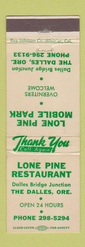 Matchbook Cover - Lone Pine Restaurant The Dalles OR Mobile Park