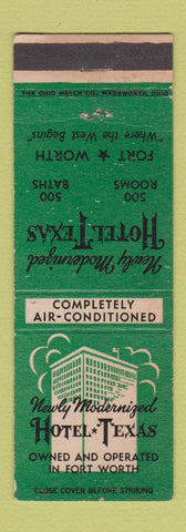 Matchbook Cover - Hotel Texas Fort Worth TX