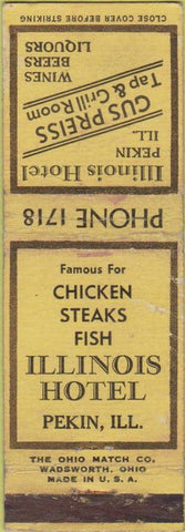 Matchbook Cover - Illinois Hotel Pekin IL WORN