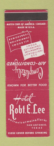 Matchbook Cover - Hotel Robert E Lee San Antonio TX RED