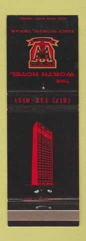Matchbook Cover - The Worth Hotel Fort Worth TX