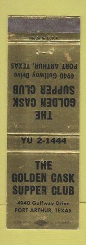 Matchbook Cover - The Golden Cask Supper Club Port Arthur TX WEAR