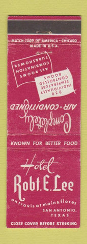 Matchbook Cover - Hotel Robert E Lee San Antonio TX
