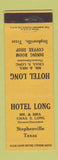 Matchbook Cover - Hotel Long Stephenville TX