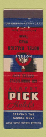 Matchbook Cover - Hotel Raleigh Waco TX Albert Pick