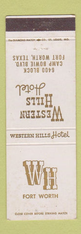 Matchbook Cover - Western Hills Hotel Fort Worth TX WEAR