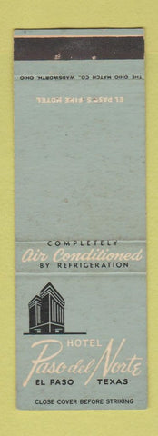 Matchbook Cover - Hotel Paso Del Norte El Paso TX
