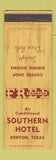 Matchbook Cover - Southern Hotel Denton TX WEAR