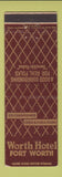 Matchbook Cover - Worth Hotel Fort Worth TX