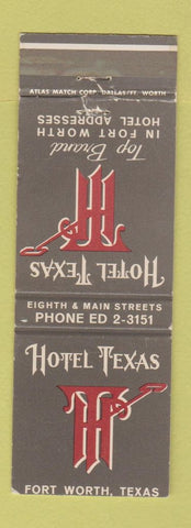 Matchbook Cover - Hotel Texas Fort Worth TX WEAR