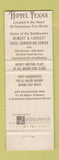 Matchbook Cover - Hotel Texas Fort Worth TX WEAR