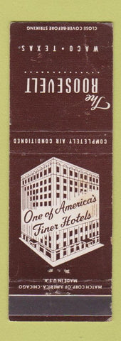 Matchbook Cover - Roosevelt Hotel Waco TX WEAR