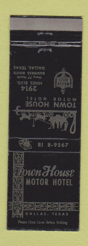 Matchbook Cover - Town House Motor Hotel Dallas TX