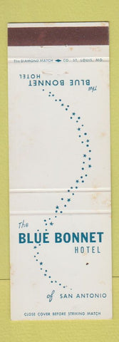 Matchbook Cover - Blue Bonnet Hotel San Antonio TX