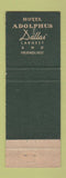 Matchbook Cover - Adolphus Hotel Dallas TX WEAR
